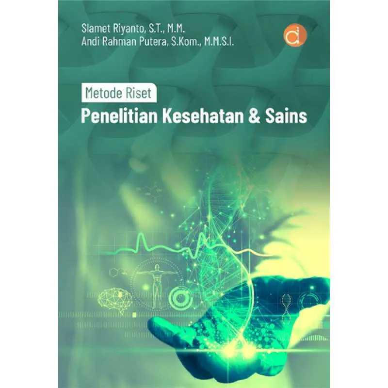 Metode Riset Penelitian Kesehatan & Sains