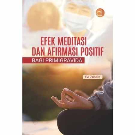 Efek meditasi dan afirmasi positif bagi primigravida