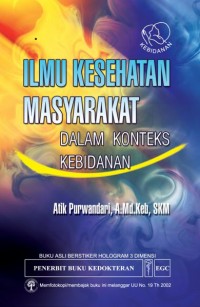 Ilmu Kesehatan Masyarakat Dalam Konteks Kebidanan