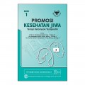 Promosi Kesehatan Jiwa : Terapi Kelompok Terapeutik (Buku 1)