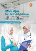 BUKU AJAR TEORI DAN PRAKTIK KEBIDANAN DALAM ASUHAN KEHAMILAN DISERTAI DAFTAR TILIK