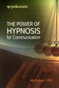 The Power of Hypnosis for Communication