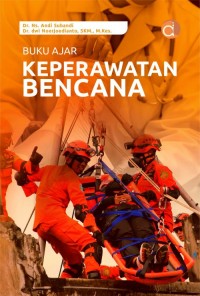 Buku ajar keperawatan bencana