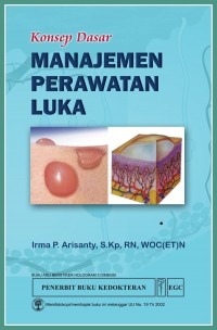 Konsep Dasar Manajemen Perawatan Luka
