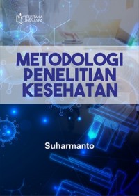 Metodologi penelitian kesehatan