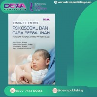 Pengaruh faktor psikososial dan cara persalinan terhadap terjadinya postpartum blues
