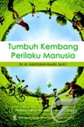 Tumbuh Kembang Perilaku Manusia