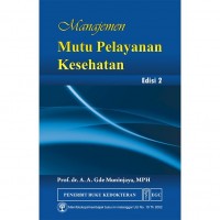 Manajemen Mutu Pelayanan Kesehatan