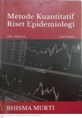 METODE KUANTITATIF RISET EPIDEMIOLOGI