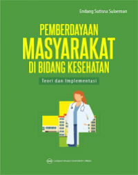 Pemberdayaan masyarakat di Bidang Kesehatan