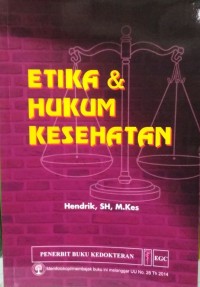Etika dan Hukum Kesehatan
