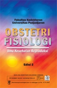 Obstetri Fisiologi: Ilmu Kesehatan Reproduksi Edisi 2